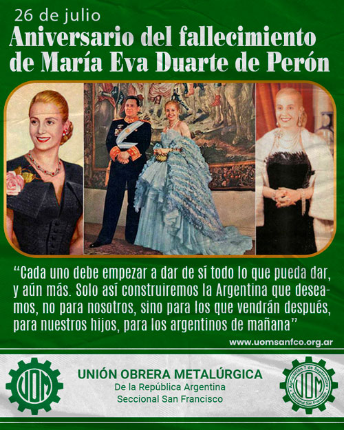 🌹 26 de Julio – A 73 años del paso a la inmortalidad de Eva Perón 🌹
